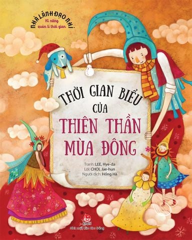 Kĩ năng quản lí thời gian - Thời gian biểu của thiên thần mùa đông