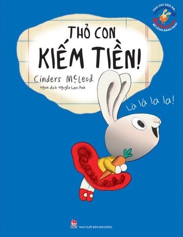 Thu chi vào ra, bé cũng rành nha! - Thỏ Con kiếm tiền
