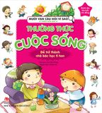 Mười vạn câu hỏi vì sao - Phiên bản mới - Thường thức cuộc sống