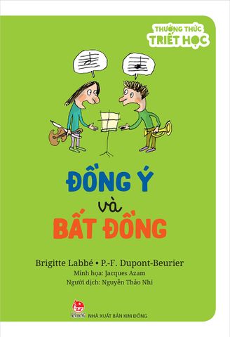 Thưởng thức triết học - Đồng ý và bất đồng