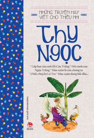 Những truyện hay viết cho thiếu nhi - Thy Ngọc