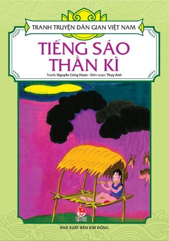 Tranh truyện dân gian Việt Nam - Tiếng sáo thần kì (2020)