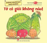 Những người bạn ngộ nghĩnh - Tớ có giỏi không nào!