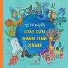 Tớ có quyền - Giải cứu hành tinh xanh