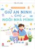 Tớ là chủ ngôi nhà - Giữ an ninh cho ngôi nhà mình