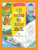 Tô màu di sản - Bảo vật quốc gia