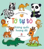 Tớ tự tô - Vương quốc hoang dã (2022)