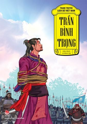 Tranh truyện lịch sử Việt Nam - Trần Bình Trọng (2023)