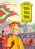 Tranh truyện lịch sử Việt Nam - Trần Thái Tông (2023)