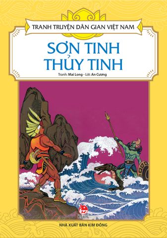 Tranh truyện dân gian Việt Nam - Sơn Tinh Thủy Tinh (2021)