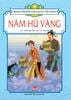 Tranh truyện dân gian Việt Nam - Năm hũ vàng