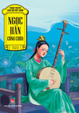 Tranh truyện lịch sử Việt Nam - Ngọc Hân công chúa