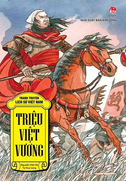 Tranh truyện lịch sử Việt Nam - Triệu Việt Vương