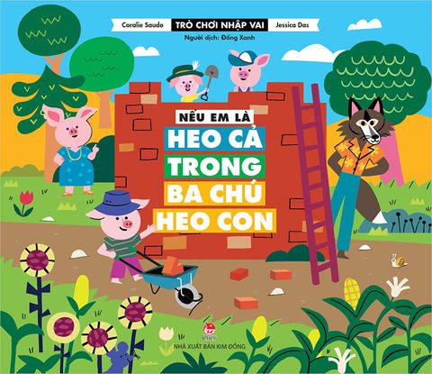 Trò chơi nhập vai -  Nếu em là Heo Cả trong Ba chú heo con