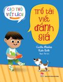 Cao thủ viết lách - Trổ tài viết đánh giá