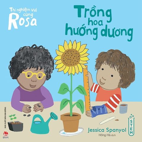 Thí nghiệm vui cùng Rosa - Trồng hoa hướng dương