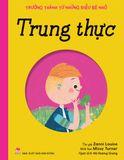 Trưởng thành từ những điều bé nhỏ - Trung thực