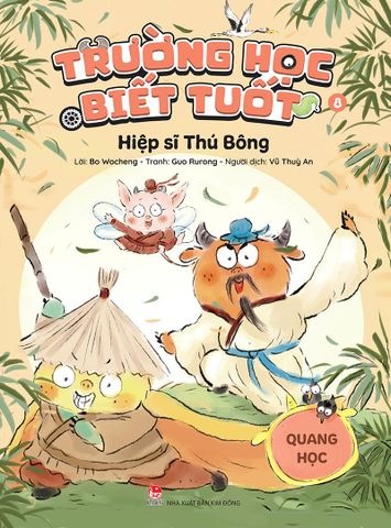 Trường học Biết Tuốt – Tập 8 – Hiệp sĩ Thú Bông – Quang học