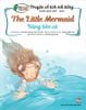 Truyện cổ tích nổi tiếng Song ngữ Việt - Anh - Nàng tiên cá - The Little Mermaid