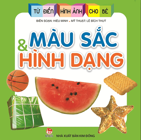 Từ điển hình ảnh cho bé - Màu sắc và hình dạng
