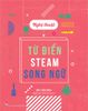 Từ điển STEAM song ngữ - Nghệ thuật