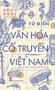Từ điển văn hóa cổ truyền Việt Nam