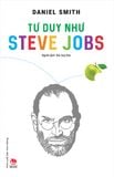 Tư duy như Steve Jobs