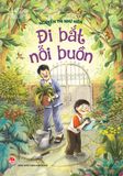 Tủ sách Tuổi thần tiên - Đi bắt nỗi buồn