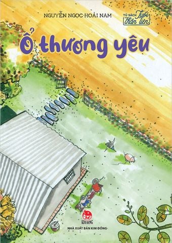 Tủ sách Tuổi thần tiên - Ổ thương yêu