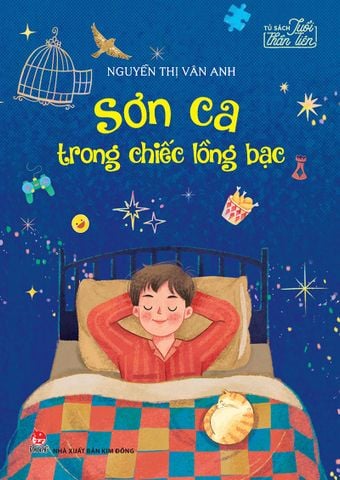 Tủ sách tuổi thần tiên - Sơn ca trong chiếc lồng bạc