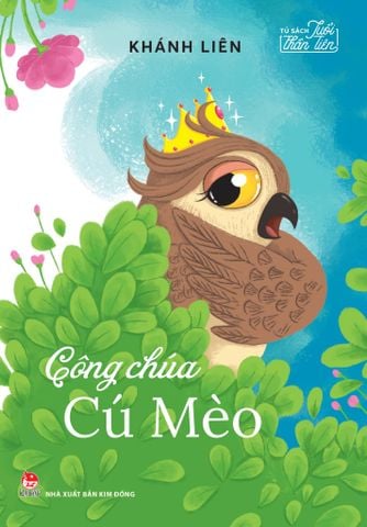 Tủ sách tuổi thần tiên - Công chúa Cú mèo