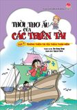 Thời thơ ấu của các thiên tài - Tập 3 - Những thiên tài yêu thích thám hiểm