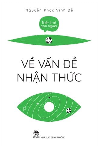 Triết lí về con người - Về vấn đề nhận thức