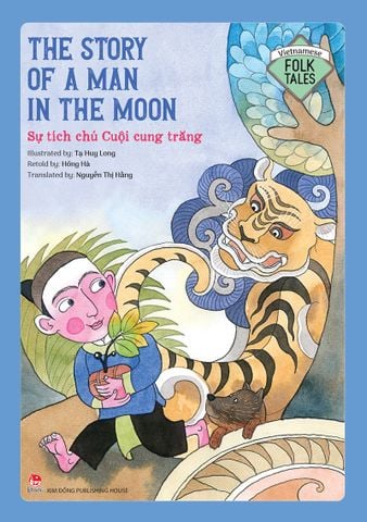 Vietnamese Folklore - The story of a man in the moon - Sự tích chú Cuội cung trăng