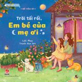 Combo Vun đắp tâm hồn - Bé yêu ơi (2 quyển)