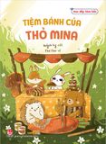 Vun đắp tâm hồn - Tiệm bánh của thỏ Mina