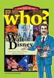 Who? Chuyện kể về danh nhân thế giới - Walt Disney