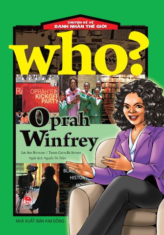 Who? Chuyện kể về danh nhân thế giới - Oprah Winfrey (2021)