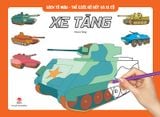 Sách tô màu - Thế giới rô bốt và xe cộ - Xe tăng (2020)