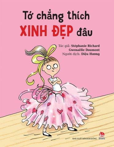 Tớ chẳng thích xinh đẹp đâu