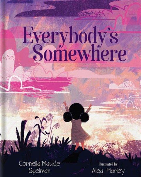  Everybody’s somewhere 