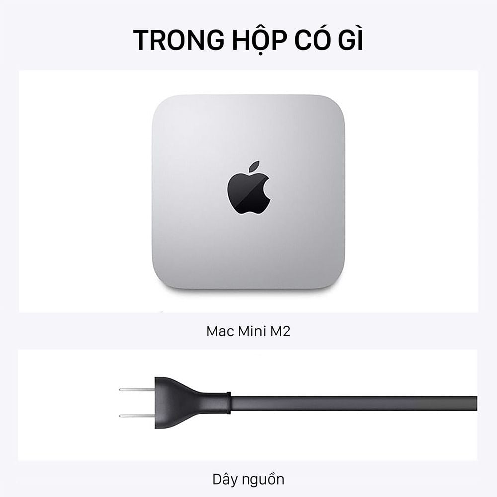  Mac Mini M2 8-Core CPU / 10-Core GPU / 8GB RAM / 512GB - Chính hãng - Part: MMFK3SA/A 