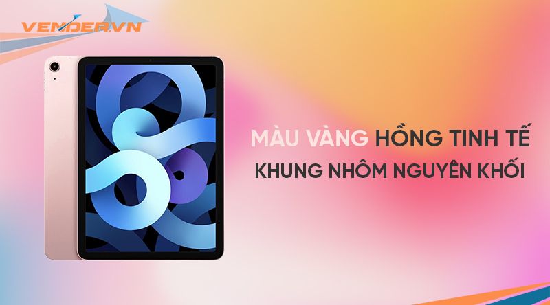  iPad Air 4 - 64GB Wi-Fi - Hàng chính hãng 