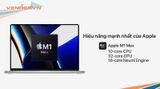  MacBook Pro 16-inch Apple M1 MAX 10-Core CPU / 32-Core GPU / 32GB RAM / 1TB - Hàng chính hãng 