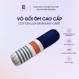  Vỏ gối ôm cao cấp Cotton Lụa Satin nhiều mẫu mã 