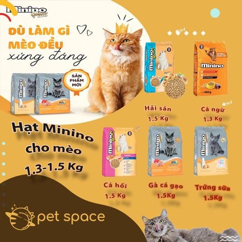 [1.5Kg] Hạt Minino cho mèo con và trưởng thành [1.5Kg]