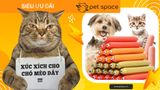 Xúc xích cho chó mèo thanh lẻ vị Gà,Vịt,Bò,Cá,Phô Mai