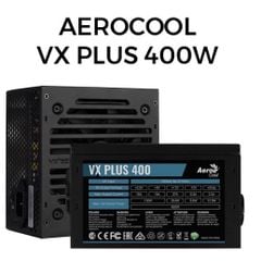 Nguồn máy tính AEROCOOL VX PLUS 400W