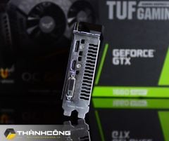 Card màn hình ASUS TUF GTX 1660 Super OC GAMING 6GB GDDR6 BH 08/2025