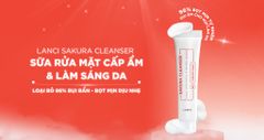 Minisize Sữa Rửa Mặt Dịu Nhẹ LANCI Sakura Cleanser 10ml